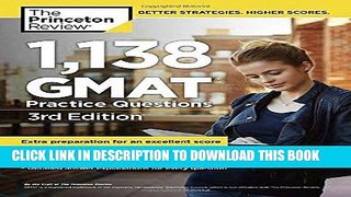 [Read] Ebook 1,138 GMAT Practice Questions, 3rd Edition (Graduate School Test Preparation) New