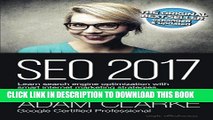 [EBOOK] DOWNLOAD SEO 2017 Learn Search Engine Optimization With Smart Internet Marketing Strateg: