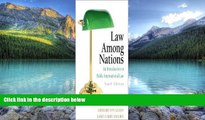 Big Deals  Law Among Nations 9th (nineth) edition Text Only  Full Ebooks Most Wanted