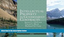 Books to Read  Intellectual Property in Government Contracts: Protecting and Enforcing IP at the