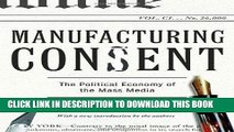 [Free Read] Manufacturing Consent: The Political Economy of the Mass Media Free Online