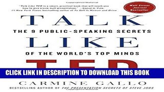 [Free Read] Talk Like TED: The 9 Public-Speaking Secrets of the World s Top Minds Free Online