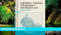 Must Have  Examples   Explanations Legislation, Statutory Interpretation and Election Law  Premium