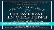 [PDF] The Little Book of Behavioral Investing: How not to be your own worst enemy Download Free