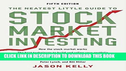 [Free Read] The Neatest Little Guide to Stock Market Investing: Fifth Edition Free Online