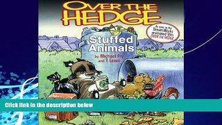 EBOOK ONLINE  Over the Hedge: Stuffed Animals READ ONLINE