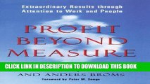 [Free Read] Profit Beyond Measure: Extraordinary Results through Attention to Work and People Free