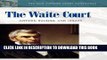 [PDF] The Waite Court: Justices, Rulings, and Legacy (ABC-CLIO Supreme Court Handbooks) Full