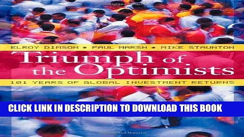 [EBOOK] DOWNLOAD Triumph of the Optimists: 101 Years of Global Investment Returns PDF