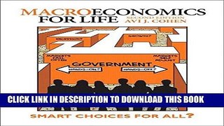 [Free Read] Macroeconomics for Life: Smart Choices for All? Plus MyEconLab with Pearson eText --
