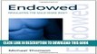 [PDF] Endowed: Regulating the Male Sexed Body (Discourses of Law) Popular Collection