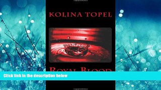 FREE PDF  Royal Blood  BOOK ONLINE