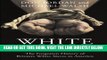 [EBOOK] DOWNLOAD White Cargo: The Forgotten History of Britain s White Slaves in America READ NOW