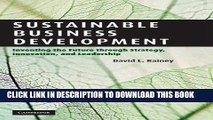 [Free Read] Sustainable Business Development: Inventing the Future Through Strategy, Innovation,
