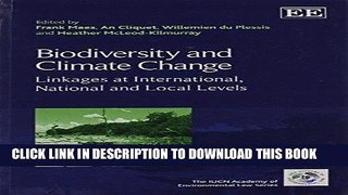 [PDF] Biodiversity and Climate Change: Linkages at International, National and Local Levels (The