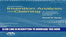 [PDF] Invention Analysis and Claiming: A Patent Lawyer s Guide Full Colection