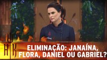 Eliminação: Janaína, Flora, Daniel e Gabriel ficam na berlinda