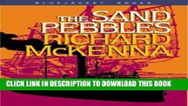 Read Now The Sand Pebbles (Bluejacket Books) PDF Book