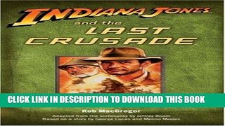 Read Now Indiana Jones and the Last Crusade Download Book