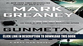 Read Now Gunmetal Gray (Gray Man) PDF Online