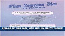 [EBOOK] DOWNLOAD When Someone Dies in Florida: All the Legal and Practical Things You Need to Do