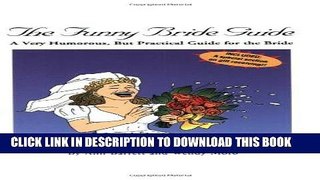 [Read] PDF The Funny Bride Guide New Reales