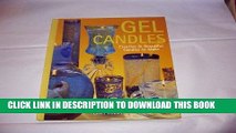 [Read] Ebook Gel Candles - Creative   Beautiful Candles To Make New Version