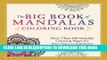 [PDF] The Big Book of Mandalas Coloring Book: More Than 200 Mandala Coloring Pages for Inner Peace