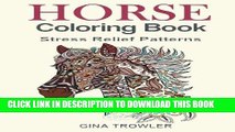 [PDF] Horse Coloring Book: Coloring Stress Relief Patterns for Adult Relaxation - Best Horse Lover
