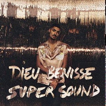Sneazzy- Vrai de vrai //Dieu bénisse Supersound Album 2016