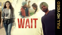 Wait HD Video Song Honey Cheema 2016 Latest Punjabi Songs