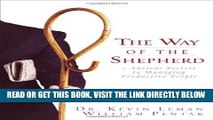 [EBOOK] DOWNLOAD The Way of the Shepherd: 7 Ancient Secrets to Managing Productive People PDF