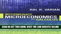 [EBOOK] DOWNLOAD Intermediate Microeconomics with Calculus: A Modern Approach READ NOW