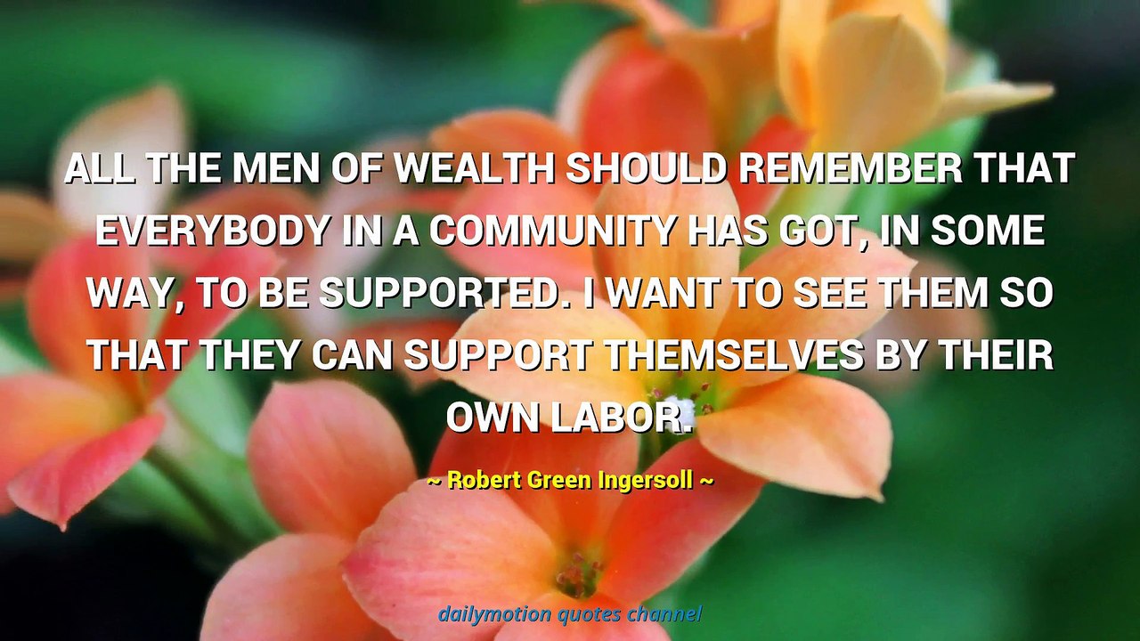 Robert Green Ingersoll Quotes #1