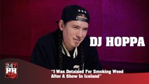 DJ Hoppa - I Was Detained For Smoking Weed After A Show In Iceland (247HH Wild Tour Stories)