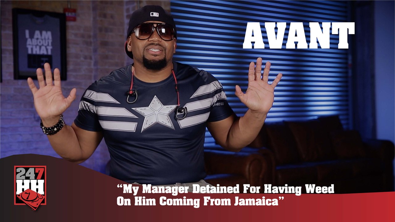 Avant - My Manager Detained For Having Weed On Him Coming From Jamaica (247HH Wild Tour Stories) (247HH Wild Tour Stories)