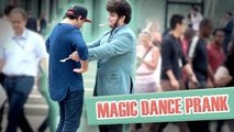 Pranque : la danse magique / Magic Dance Prank