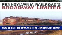 [FREE] EBOOK Pennsylvania Railroad s Broadway Limited (Great Passenger Trains) ONLINE COLLECTION