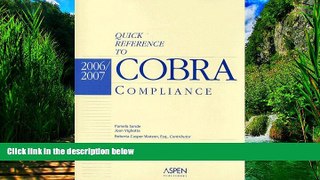 Big Deals  Quick Reference to Cobra Compliance 2006/2007  Best Seller Books Most Wanted