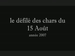 le défilé des chars du 15 Août