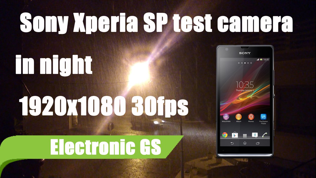 Sony Xperia SP test camera 1080P in the night