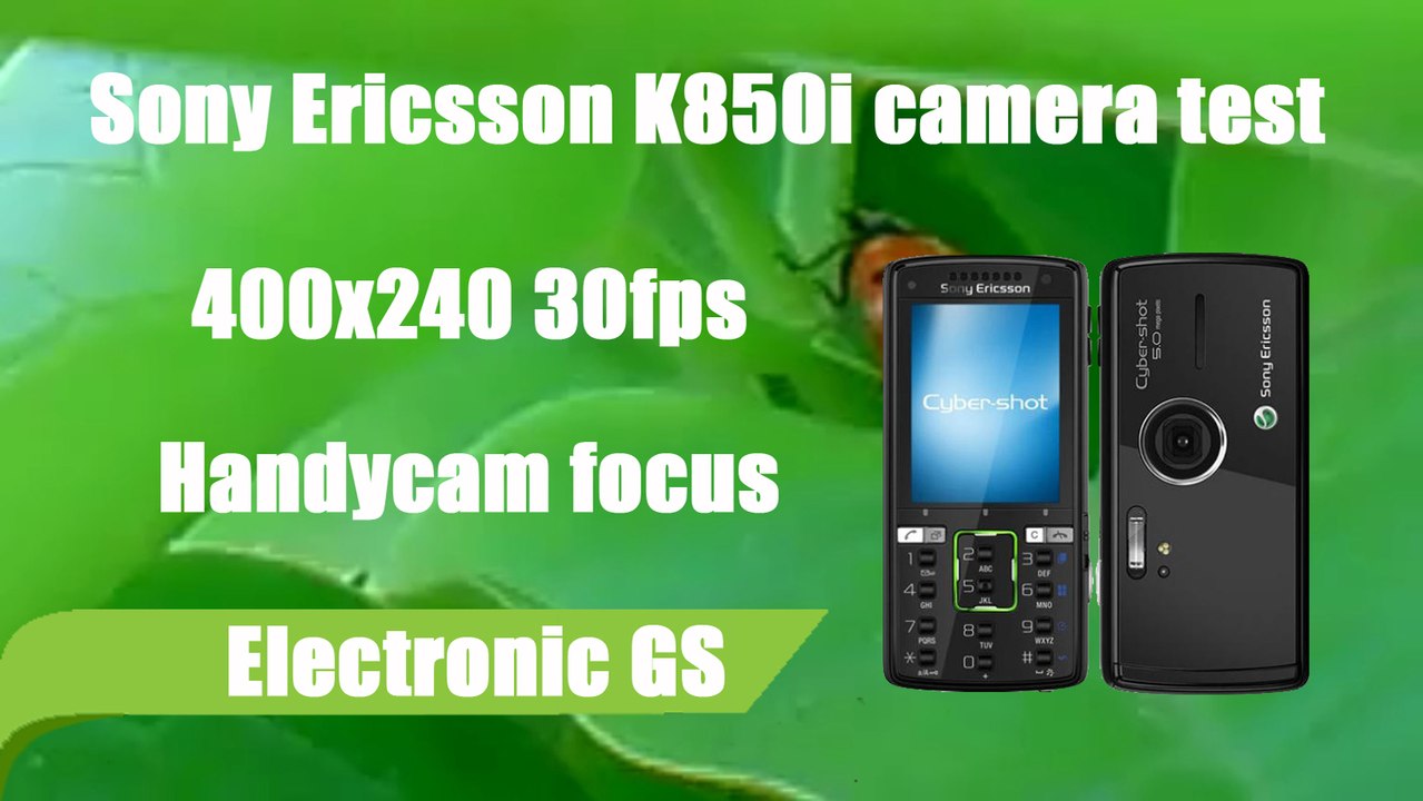 Sony Ericsson K850i camera test 400x240 30fps Handycam focus