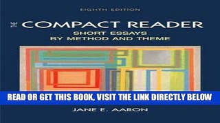 [Free Read] The Compact Reader: Short Essays by Method and Theme Full Online