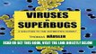 [Free Read] Viruses Vs. Superbugs: A Solution to the Antibiotics Crisis? Full Online