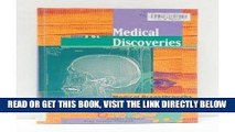[Free Read] Medical Discoveries: Medical Breakthroughs and the People Who Developed Them Free