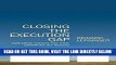 [EBOOK] DOWNLOAD Closing the Execution Gap: How Great Leaders and Their Companies Get Results PDF