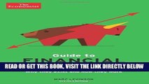 [EBOOK] DOWNLOAD The Economist Guide to Financial Markets (6th Ed): Why they exist and how they