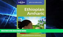 Online eBook Ethiopian Amharic (Lonely Planet Phrasebooks)