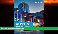 Online eBook Moon Austin, San Antonio   the Hill Country (Moon Handbooks)