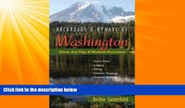 Online eBook Backroads   Byways of Washington: Drives, Day Trips   Weekend Excursions (Backroads